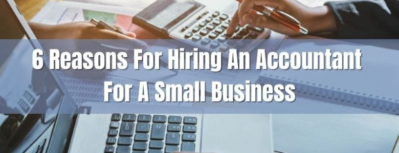 benefits of hiring an accountant for a small business