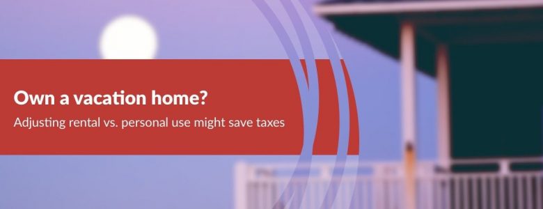 vacation home tax save