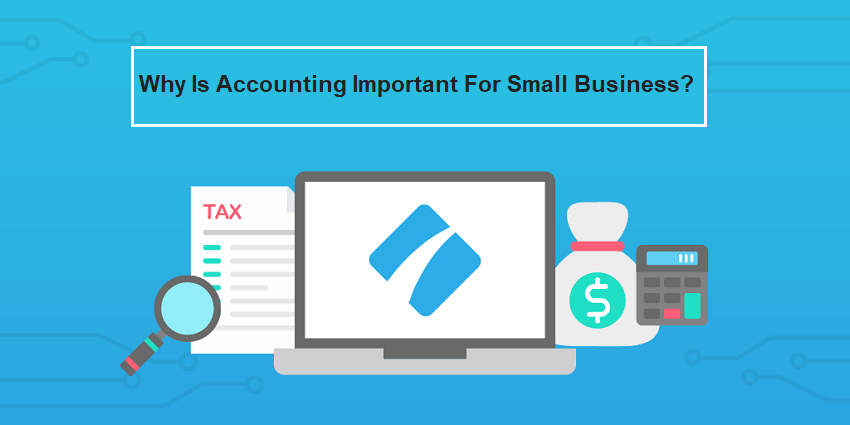 Why is accounting important for small business?