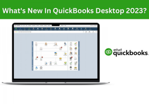 What's New in QuickBooks Desktop 2023