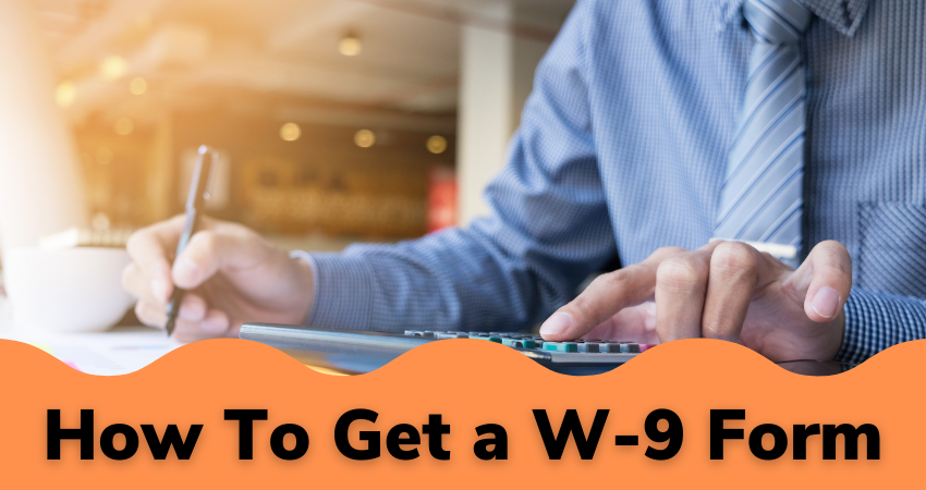 how to get W-9 form