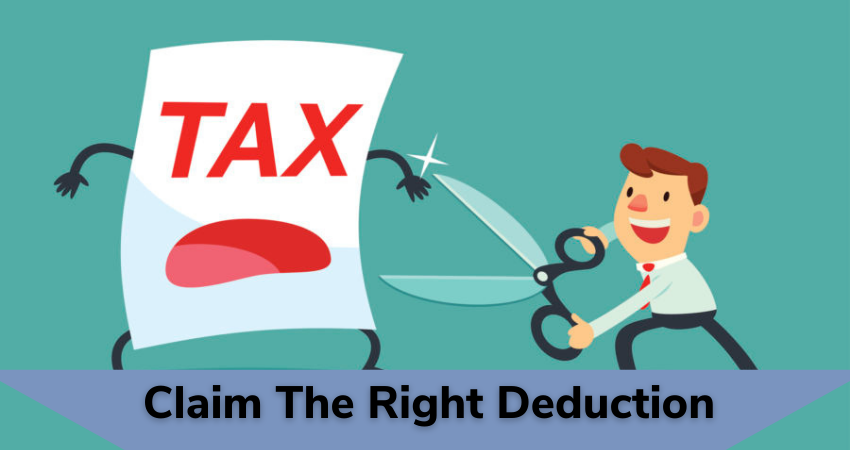 claim the right tax deduction