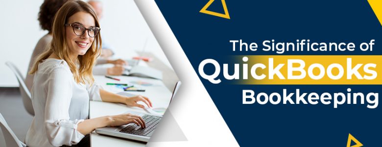 significance of quickbooks bookkeeping