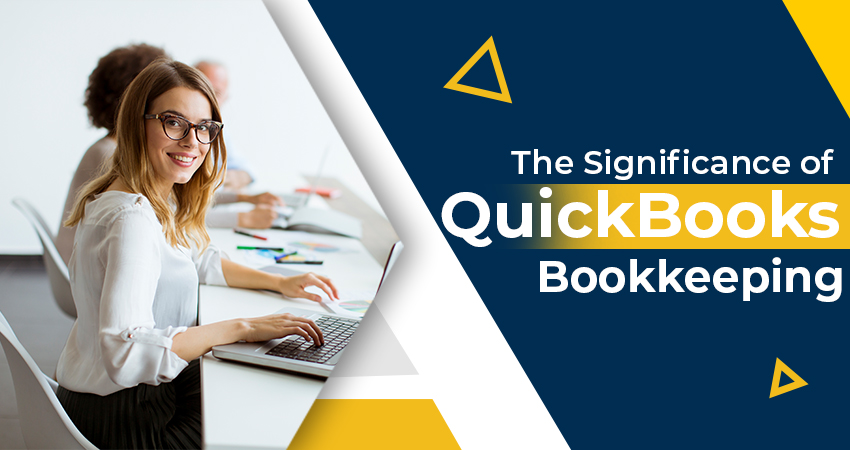 significance of quickbooks bookkeeping