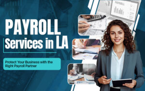 Payroll Services in LA