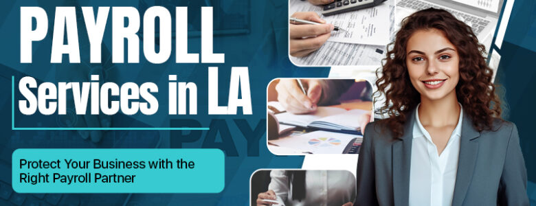 Payroll Services in LA