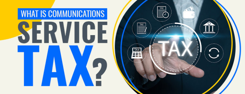 what is communication tax