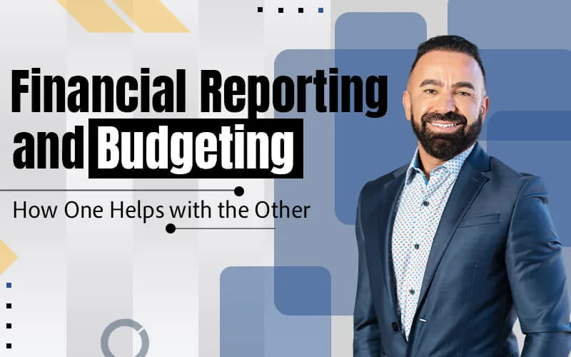 Financial Reporting and Budgeting